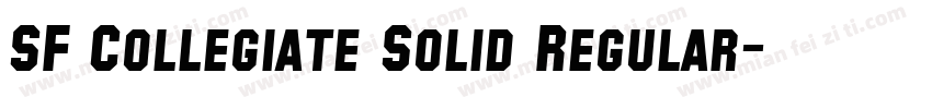 SF Collegiate Solid Regular字体转换